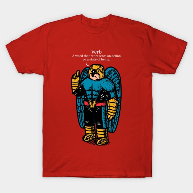 Verb Man T-Shirt by krisren28affiliate